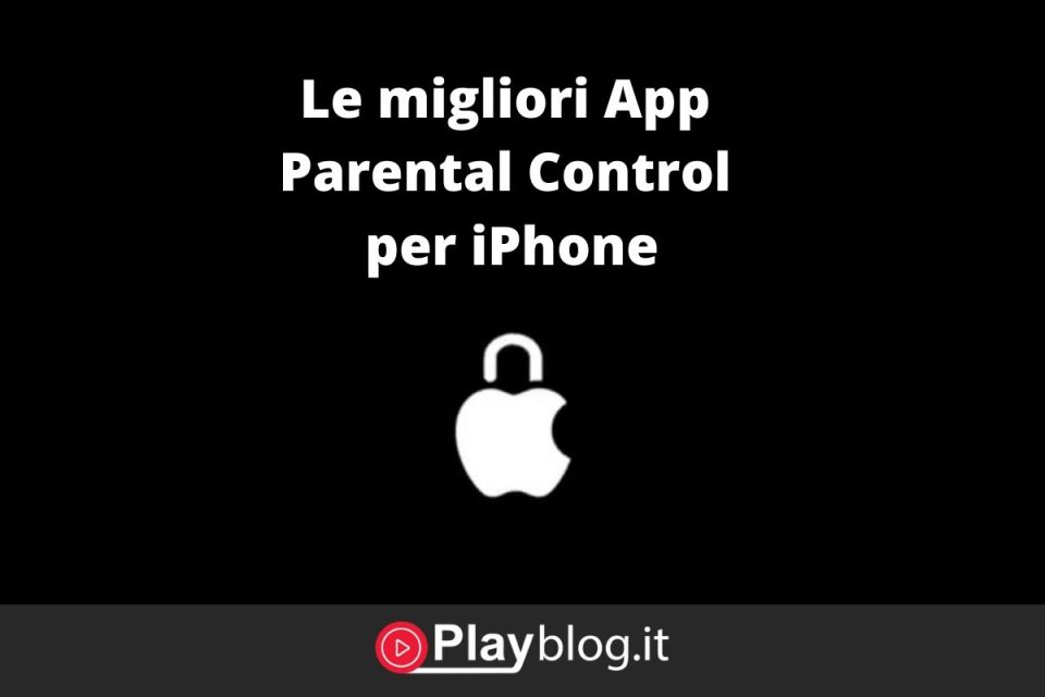 Le migliori App Parental Control per iPhone 2020