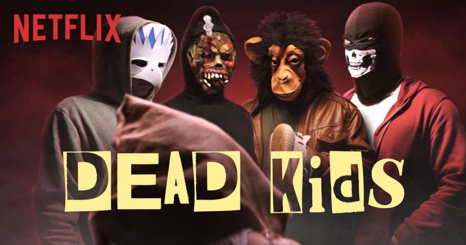 Dead Kids | Official | Netflix