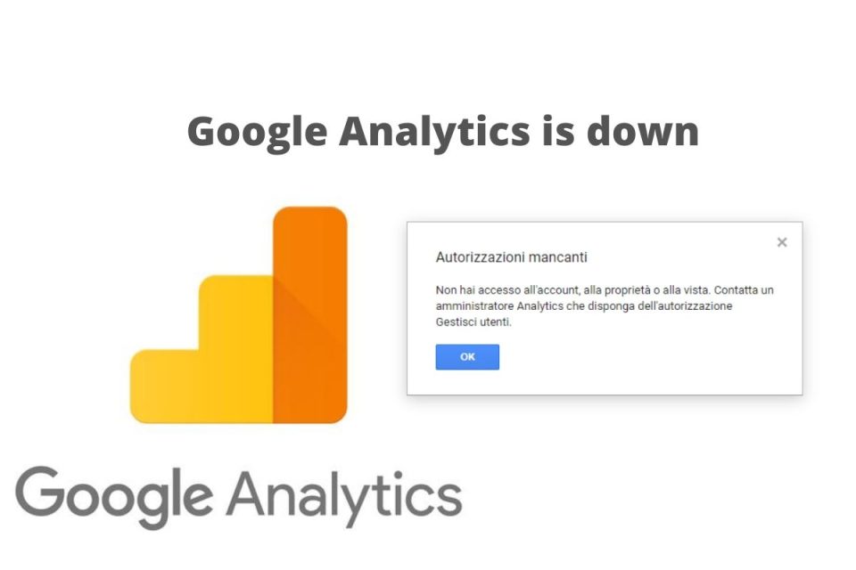 Google Analytics is down segnalati numerosi problemi