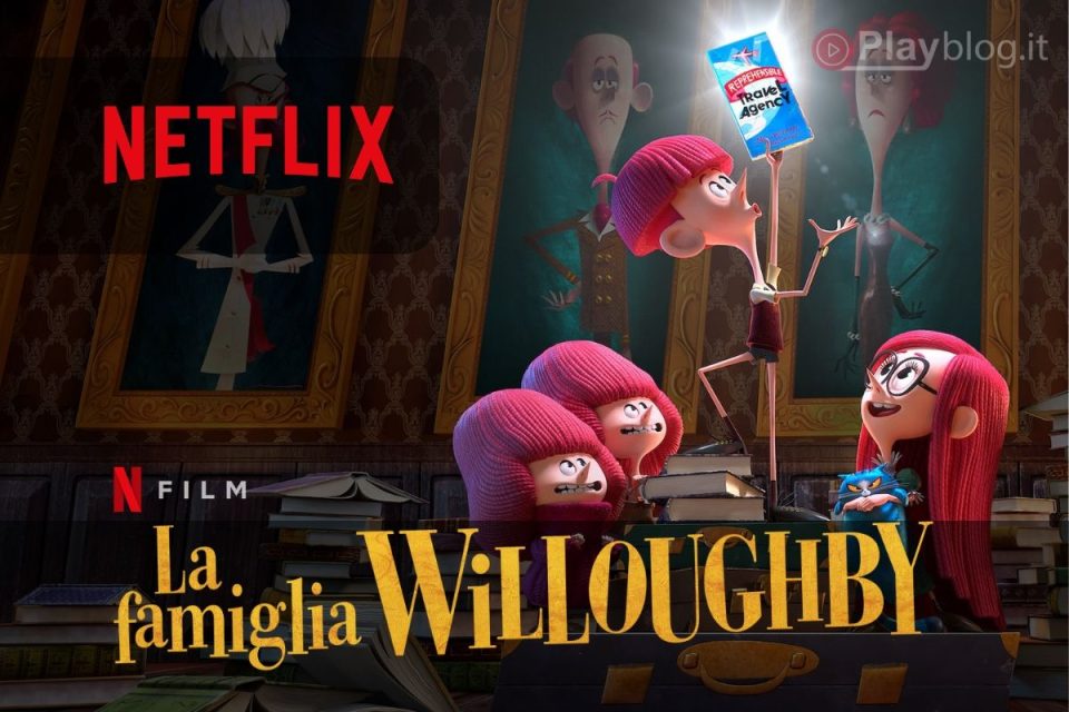 La famiglia Willoughby su Netflix un film per bambini e famiglie