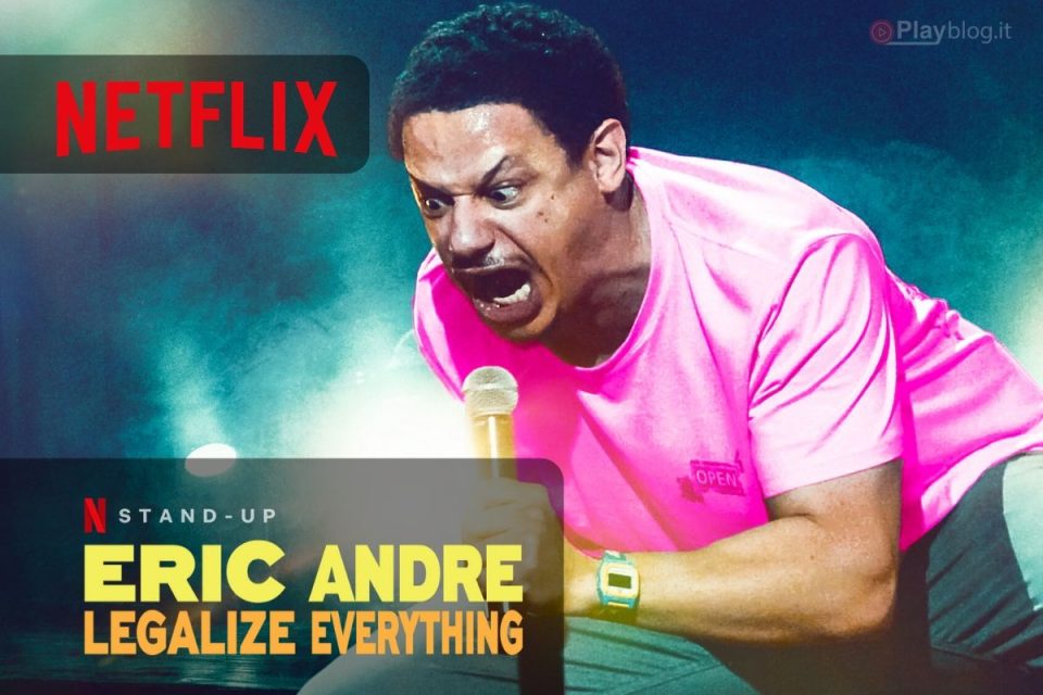 Da Netflix uno speciale comico targato Eric Andre Legalize Everything