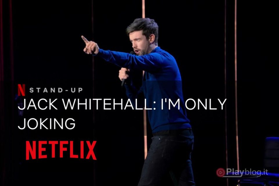 Jack Whitehall: I'm Only Joking torna con battute esilaranti e storie scioccanti nella seconda commedia originale Netflix