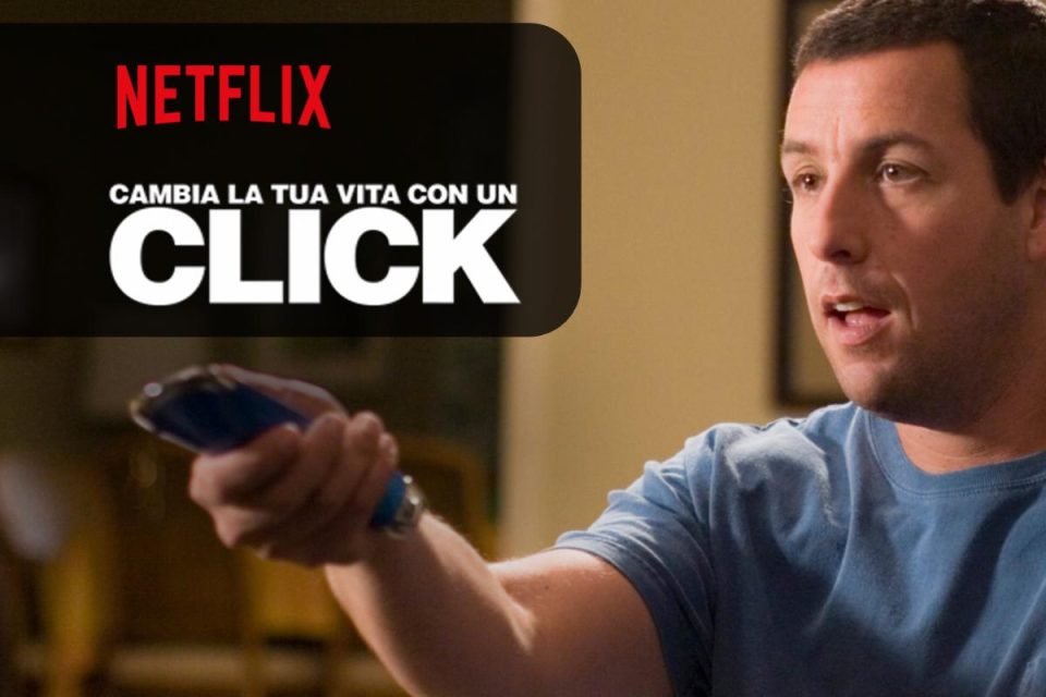 Cambia la tua vita con un click una commedia per la serata su Netflix
