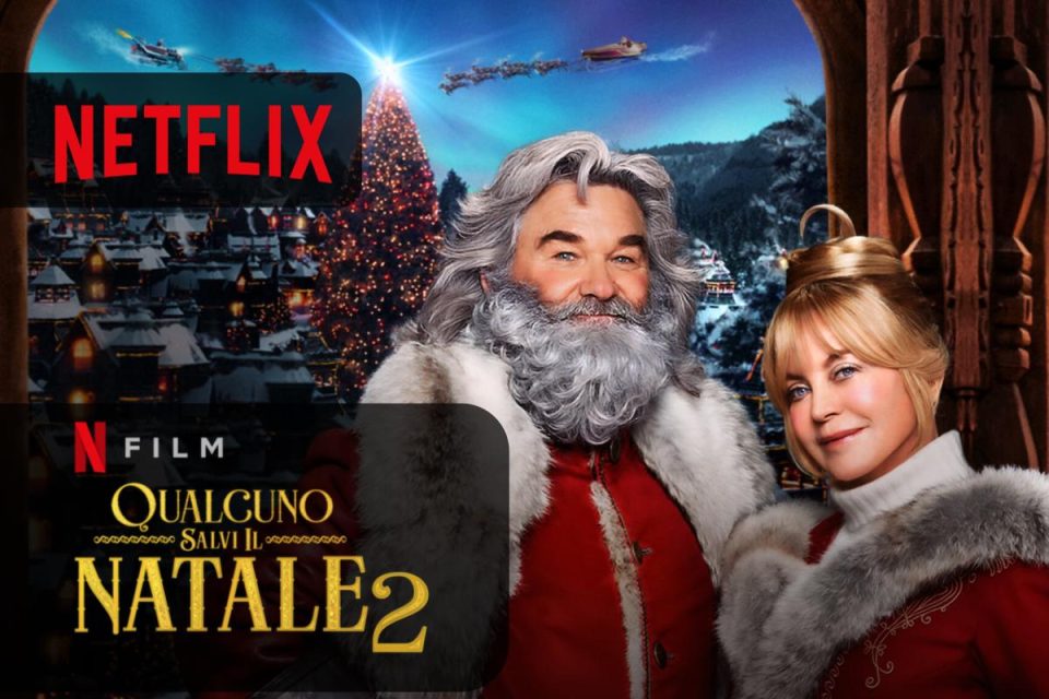 Qualcuno salvi il Natale arriva la Seconda parte su Netflix