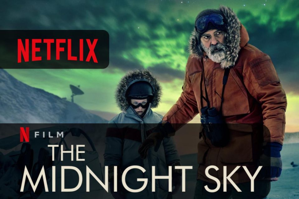 The Midnight Sky disponibile oggi il Film con George Clooney su Netflix