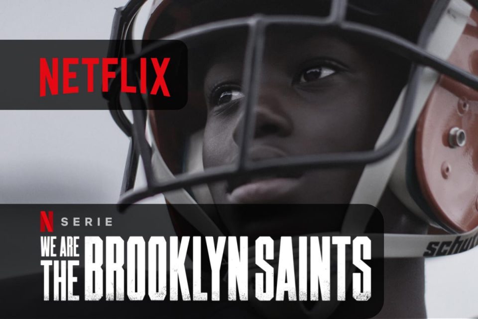 Il football arriva su Netflix con We Are: The Brooklyn Saints