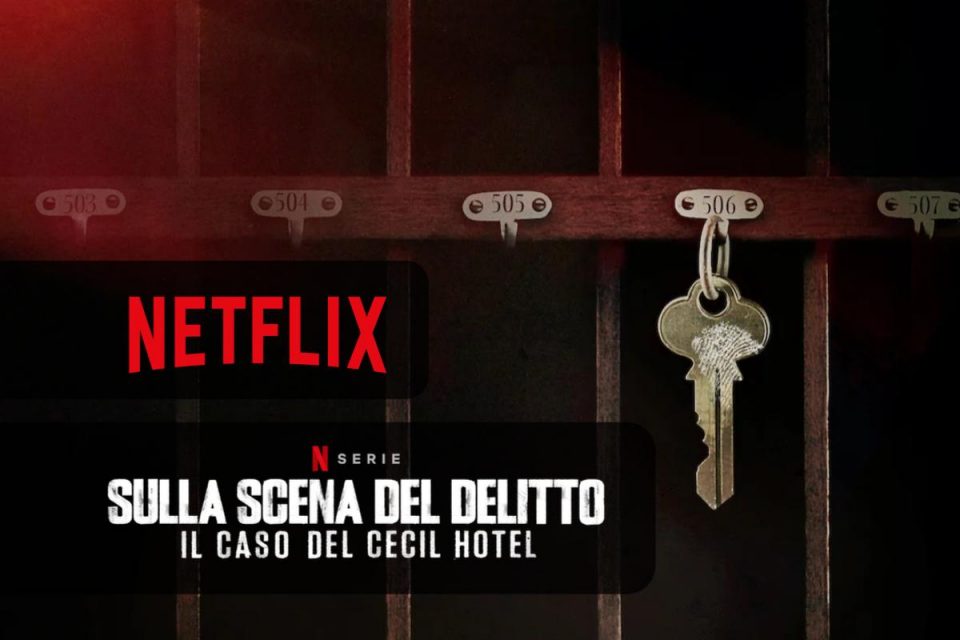 Sulla scena del delitto: Il caso del Cecil Hotel arriva oggi su Netflix