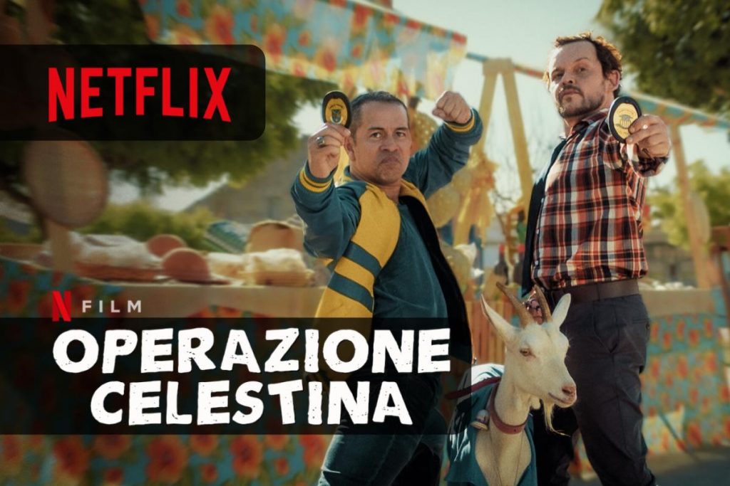 Operazione Celestina disponibile su Netflix una nuova Commedia