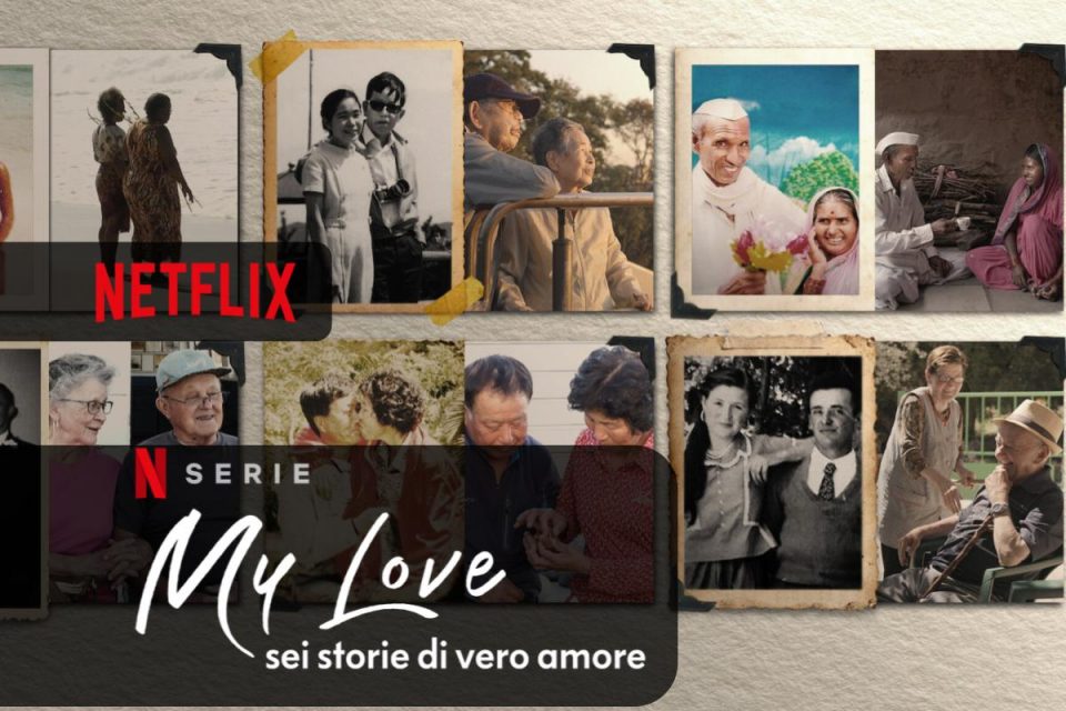 My Love: sei storie di vero amore - 13 aprile 2021