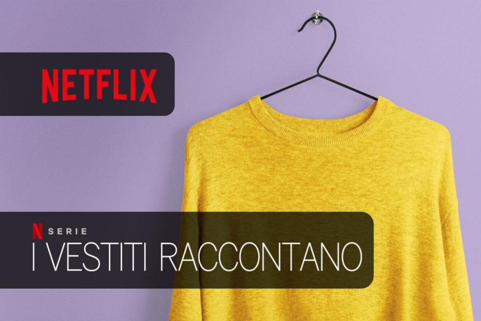 I vestiti raccontano una docuserie Netflix con storie bizzarre e affascinanti legate ai capi di abbigliamento preferiti