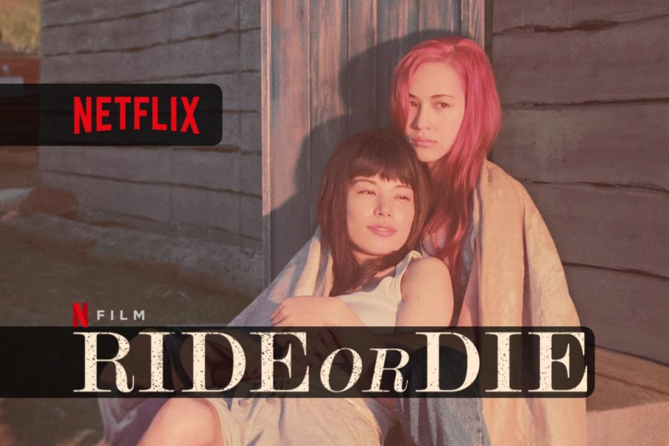 Ride or Die un Film LGBTQ disponibile da oggi solo su Netflix