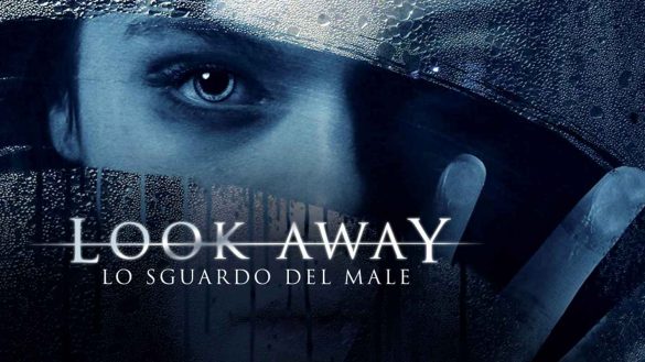 look away lo sguardo del male film amazon prime video