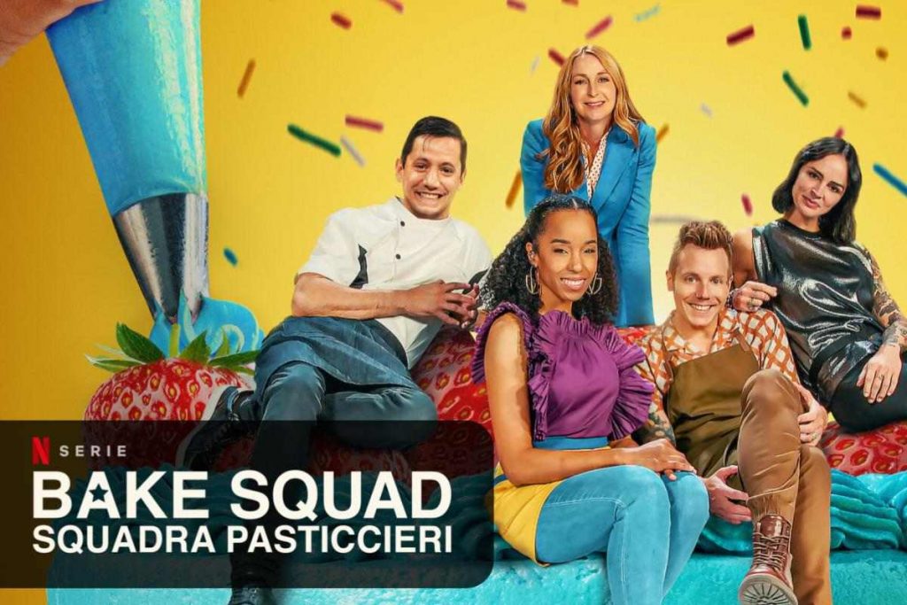 bake squad squadra pasticceri netflix serie reality