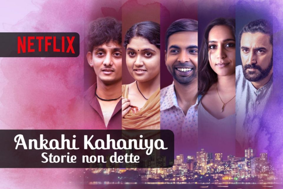 Ankahi Kahaniya - Storie non dette su Netflix arriva un nuovo Film hindi