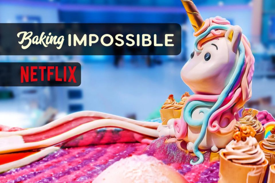 Baking Impossible su Netflix arrivo i dolci che vanno oltre ogni immaginazione