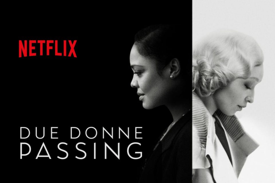 Due donne - Passing - Film in uscita - su Netflix il 10 novembre