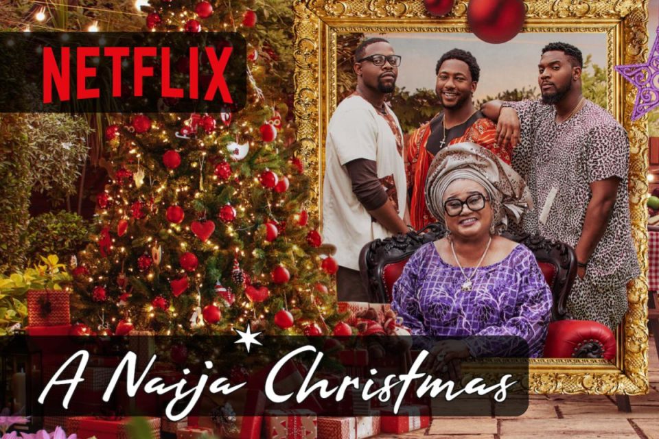 A Naija Christmas Netflix