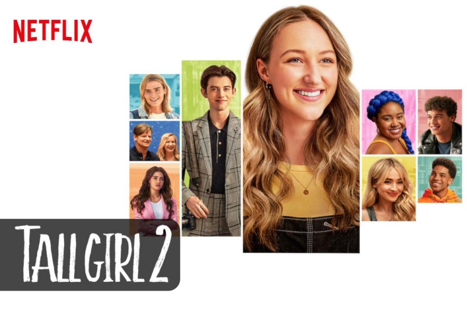 Tall Girl 2 da non perdere il sequel della commedia romantica su Netflix
