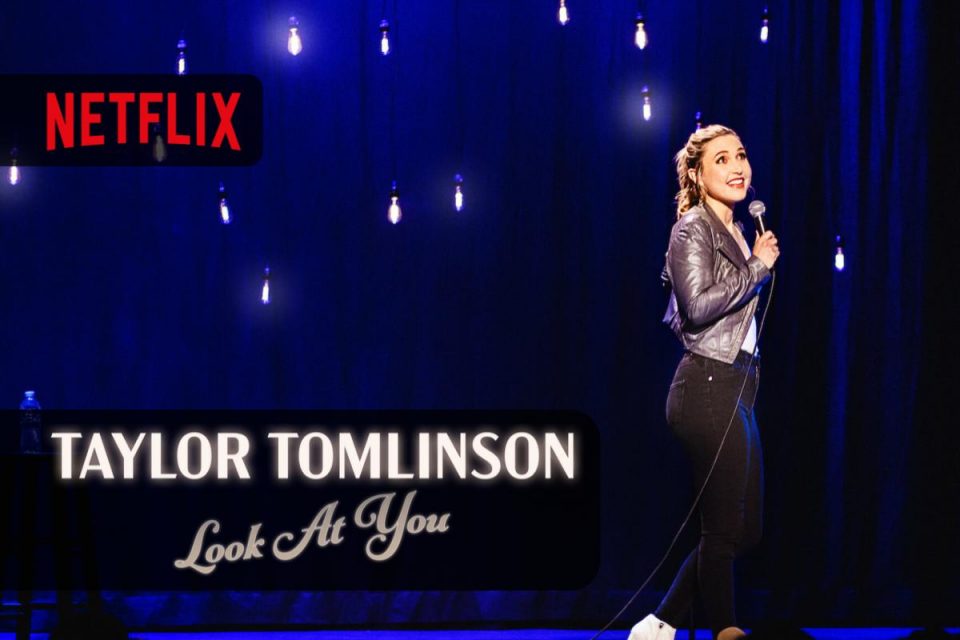 Taylor Tomlinson: Look At You Speciale stand-up Netflix