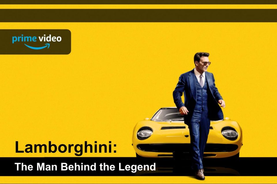 Lamborghini: The Man Behind the Legend è in arrivo in streaming su Prime Video