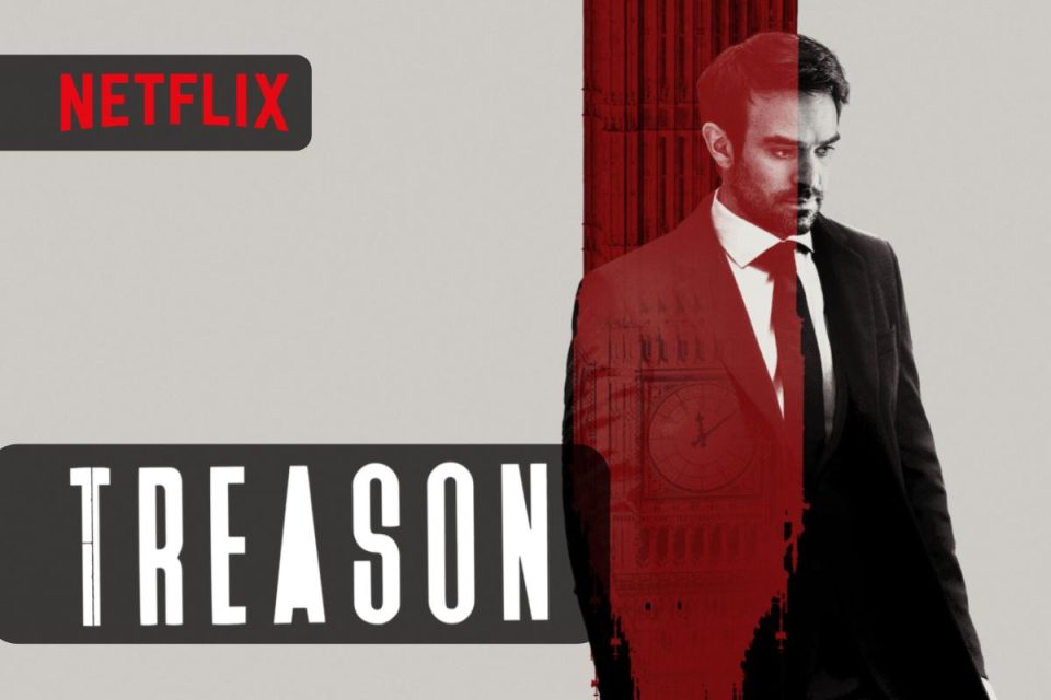 Treason la nuova Miniserie con Charlie Cox è disponibile su Netflix
