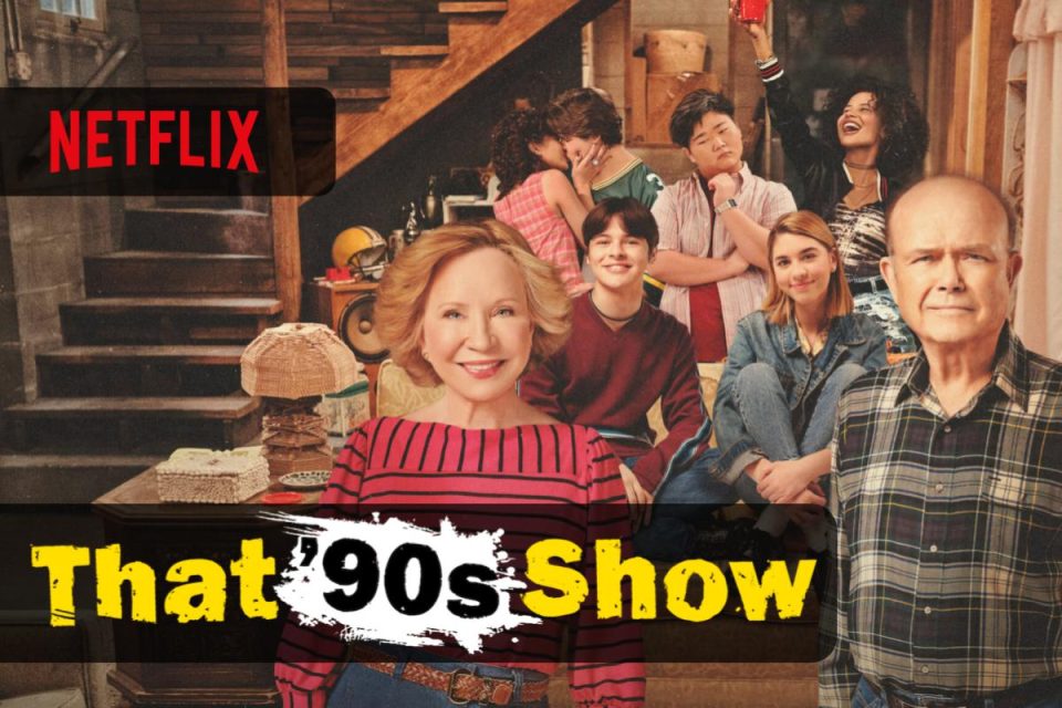 That '90s Show la prima stagione è disponibile solo su Netflix