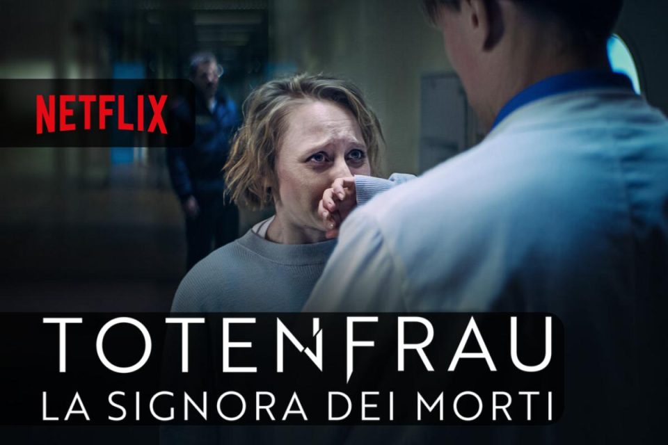 Totenfrau - La signora dei morti la serie thriller piena di suspense arriva su Netflix