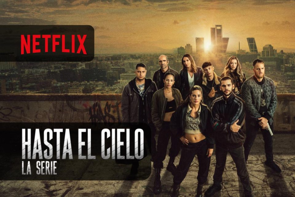 Hasta el cielo: La serie arriva su Netflix Thriller