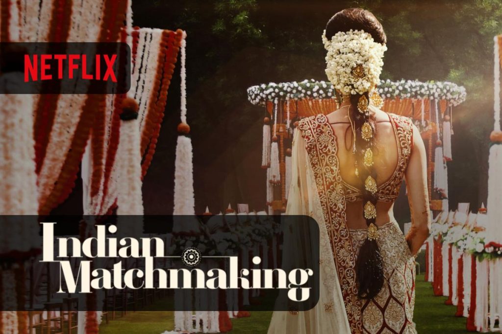 Indian Matchmaking finalmente disponibile la Stagione 3 su Netflix