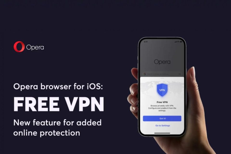 Opera implementa su iOS una VPN gratuita per tutti gli utenti