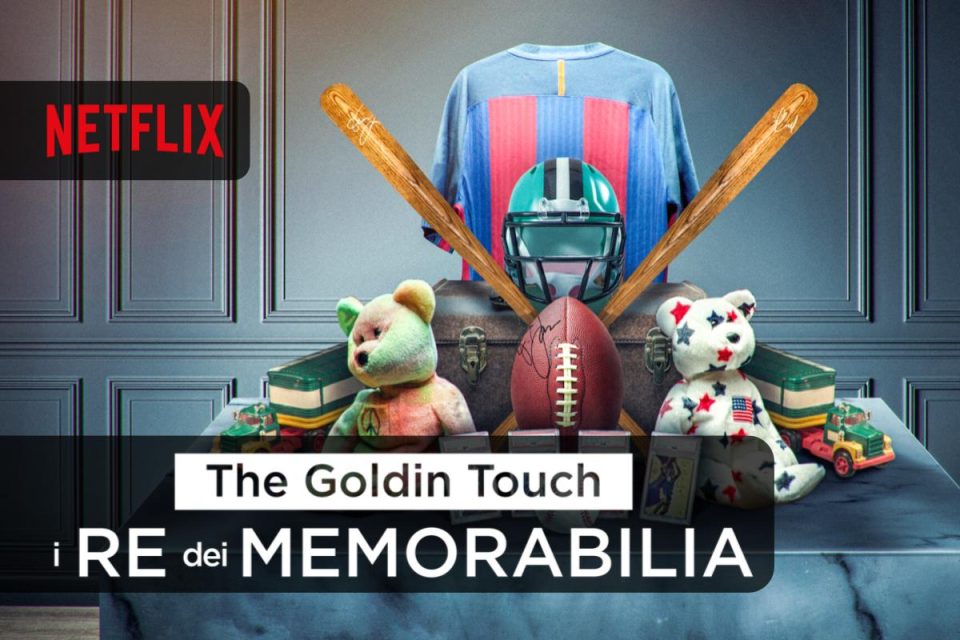 The Goldin Touch: i re dei memorabilia la prima stagione è su Netflix