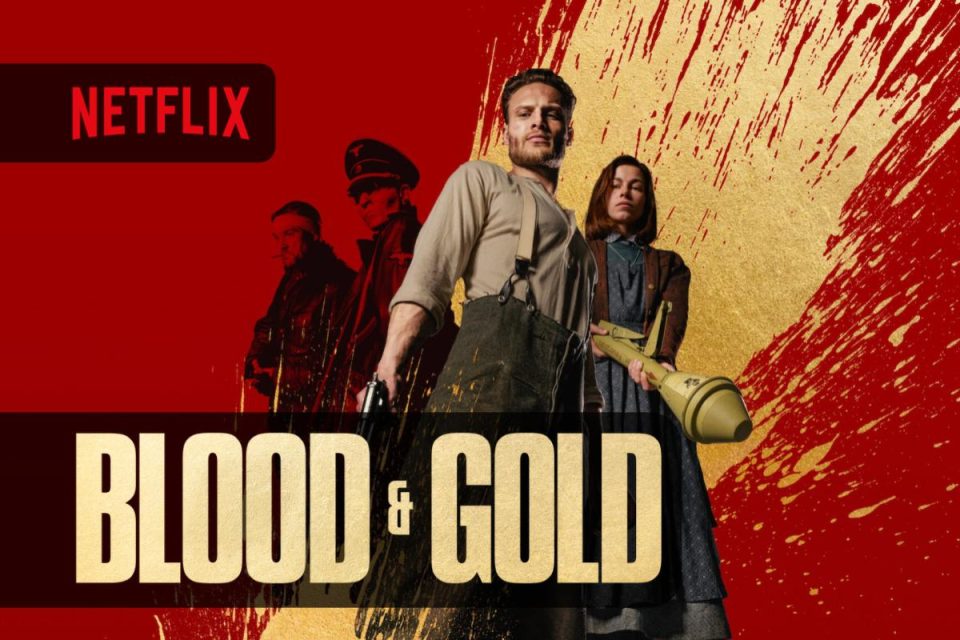 Blood & Gold un'imperdibile Film d'azione è arrivato su Netflix
