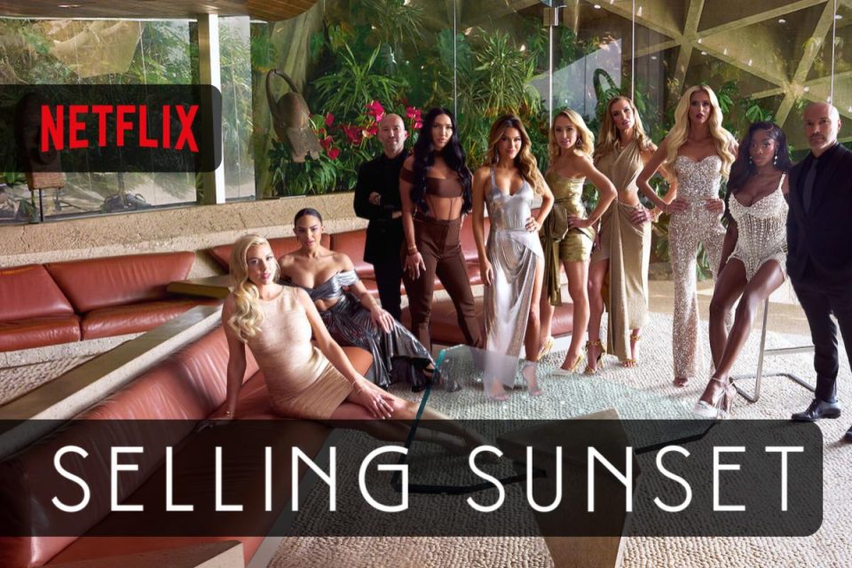 Selling Sunset arriva oggi l'attesissima Stagione 6 su Netflix