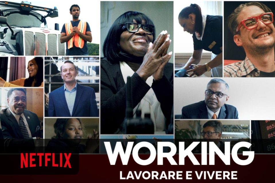 Working: lavorare e vivere la Miniserie Netflix con la partecipazione di Barack Obama