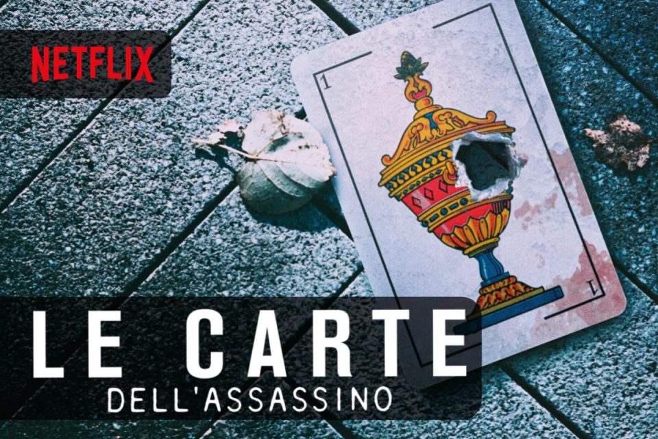 Le carte dell'assassino una nuova docuserie true crime da vedere su Netflix