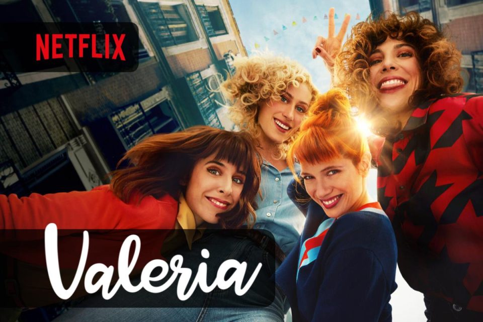 Valeria la Stagione 3 è disponibile su Netflix