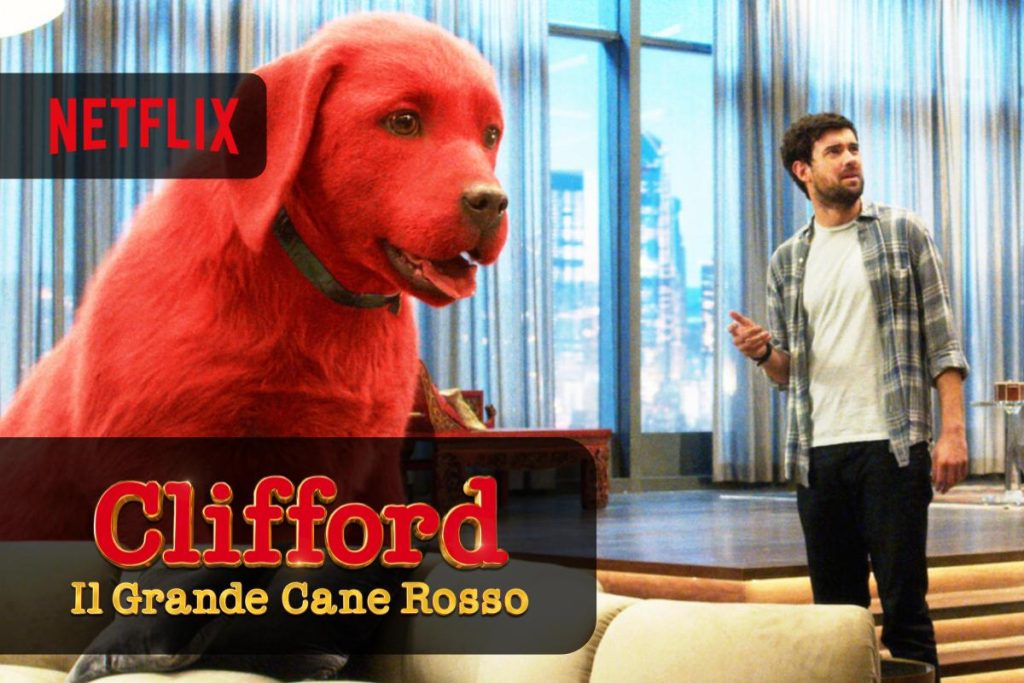 clifford il grande cane rosso film netflix