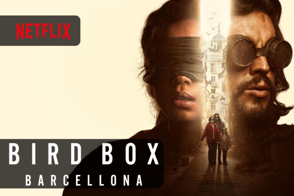 Bird Box: Barcellona disponibile da oggi su Netflix il Film thriller con Georgina Campbell e Diego Calva