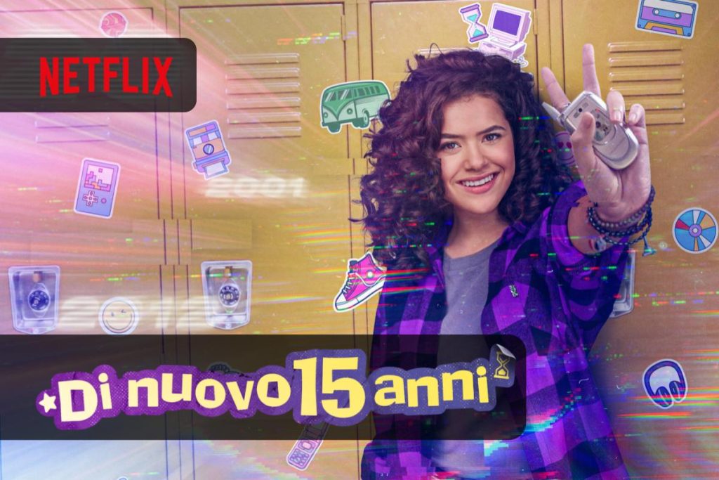 Di nuovo 15 anni arriva oggi su Netflix la Stagione 2