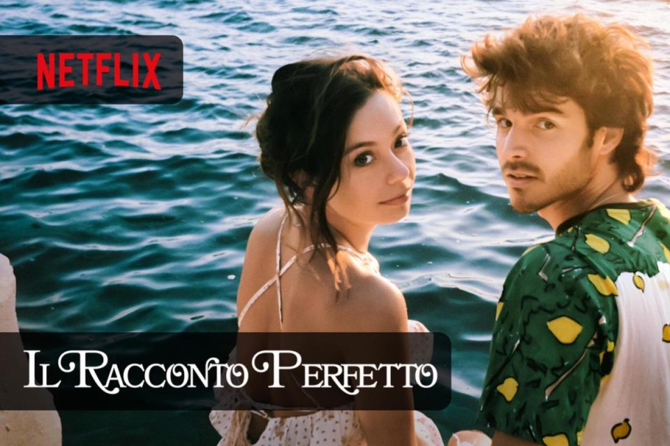 Il racconto perfetto la nuova Miniserie romantica di Netflix