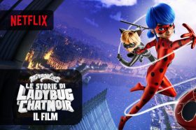 Miraculous - Le storie di Ladybug e Chat Noir: Il film arriva su Netflix