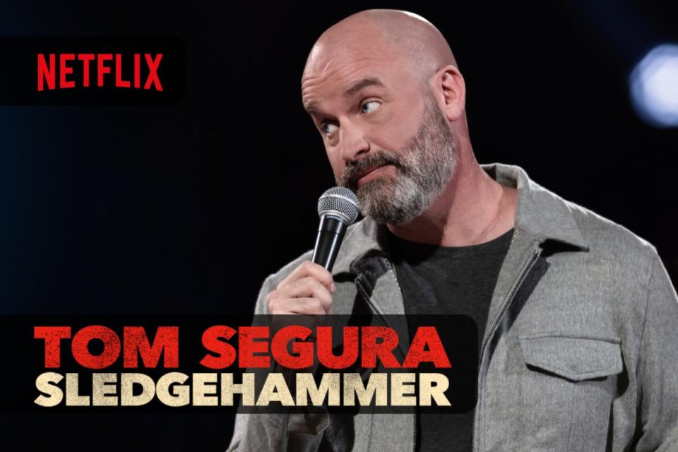 Tom Segura: Sledgehammer il quinto speciale comico arriva su Netflix