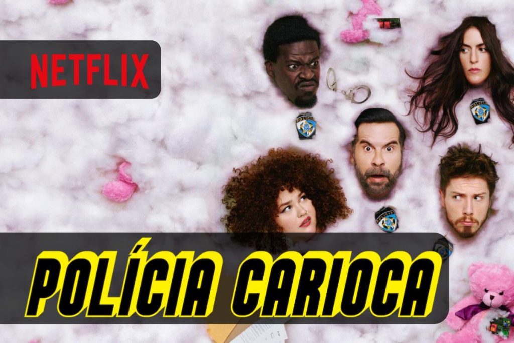 Polícia carioca una nuova Sitcom brasiliana arriva su Netflix