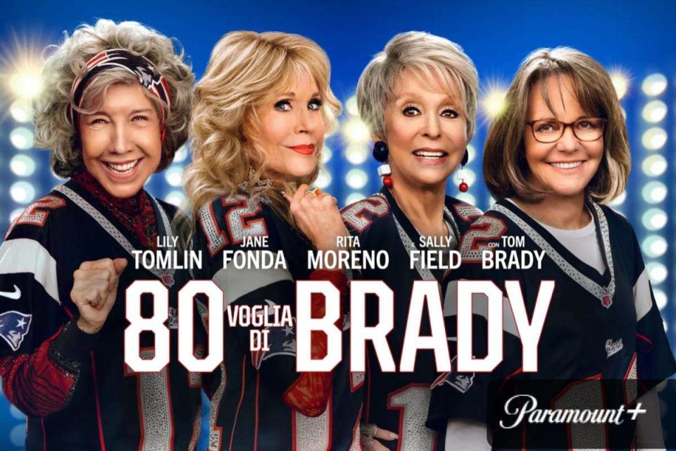 80 Voglia di Brady (80 for Brady) una divertente commedia sportiva su Paramount+