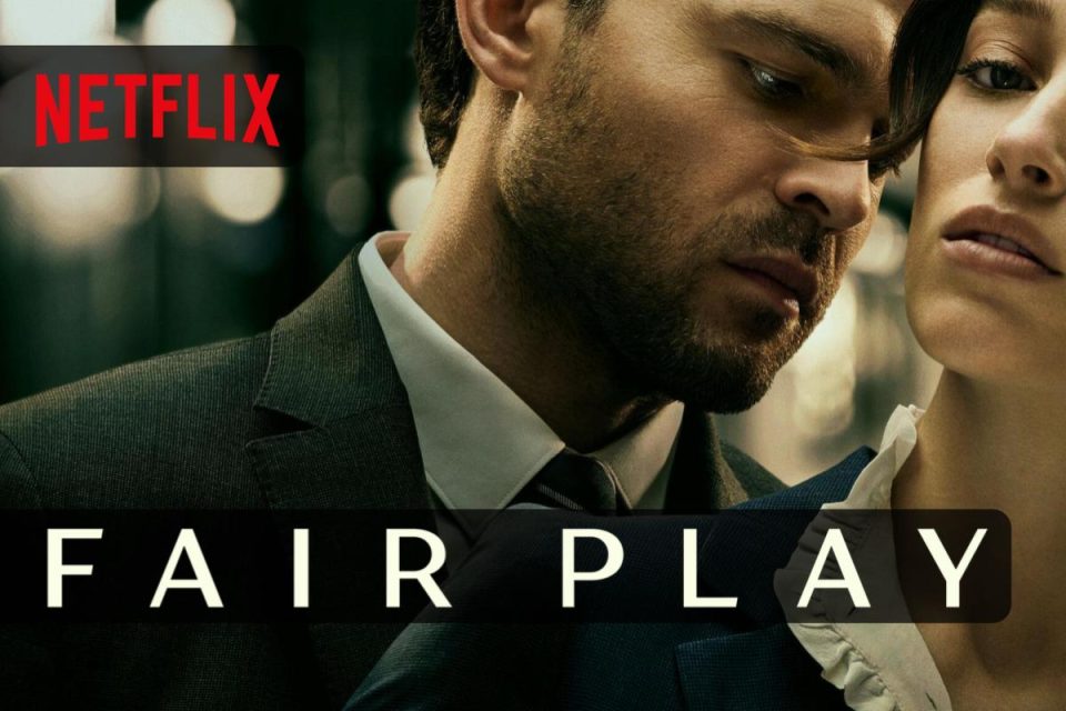 Fair Play un film thriller drammatico da Netflix