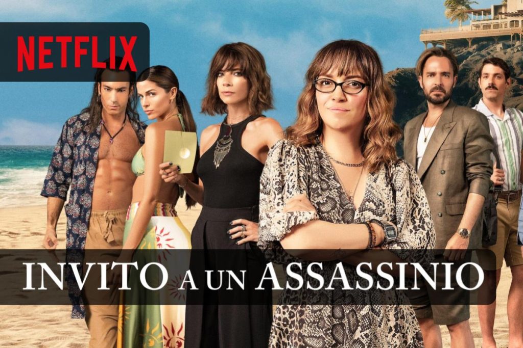 Invito a un assassinio una commedia messicana da vedere su Netflix