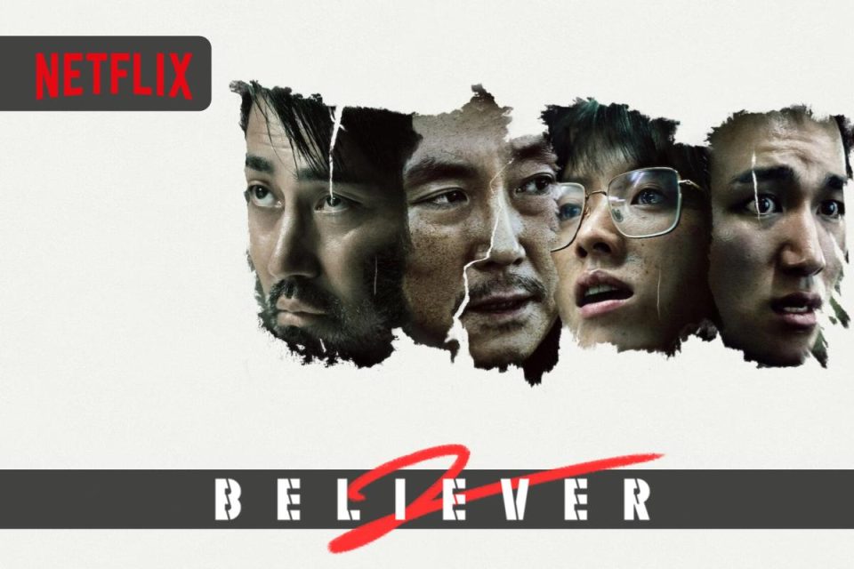 Believer 2 il Film crime d'azione Netflix da guardare su Netflix