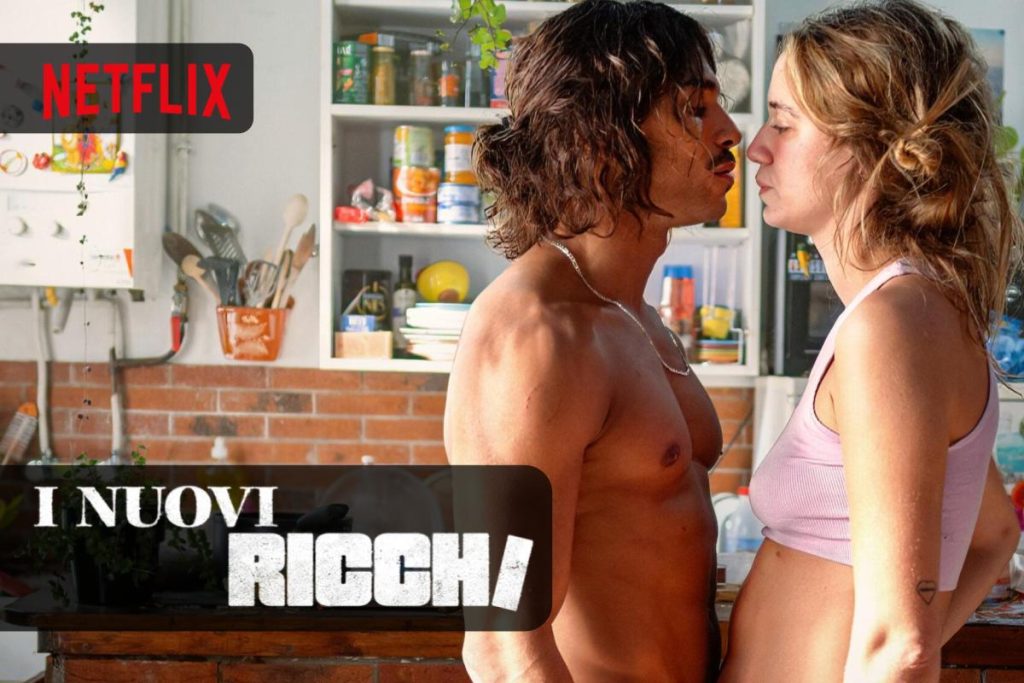 I nuovi ricchi una spettacolare commedia romantica su Netflix