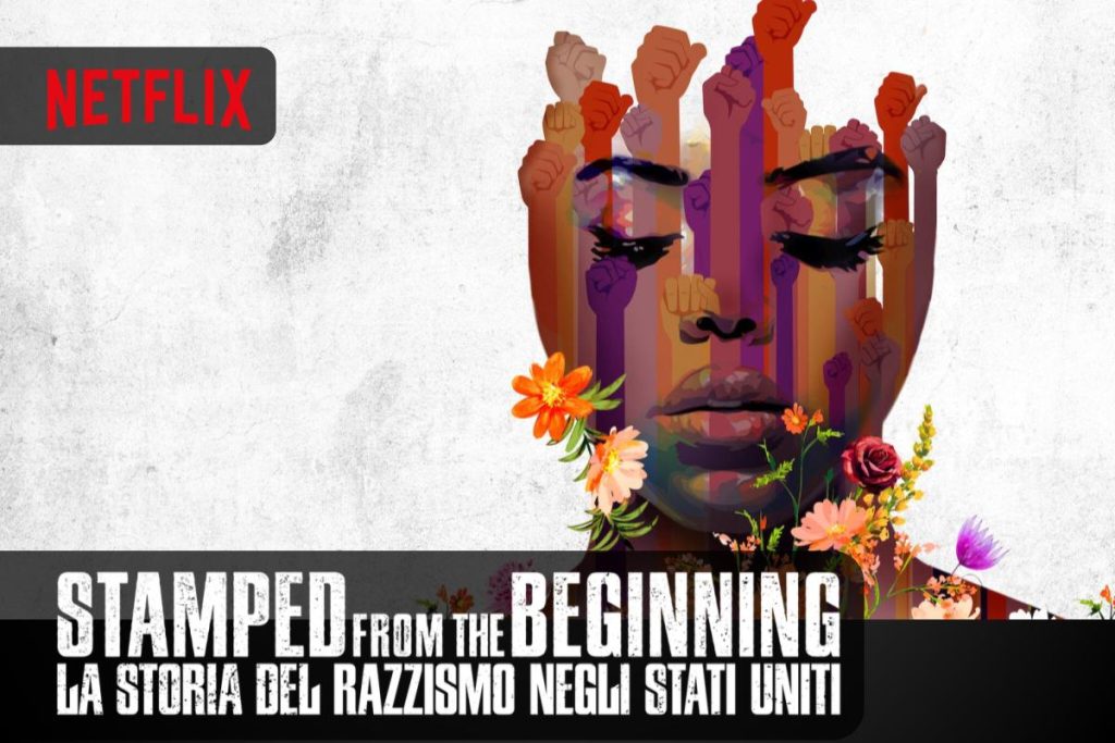 Stamped from the Beginning: la storia del razzismo negli Stati Uniti