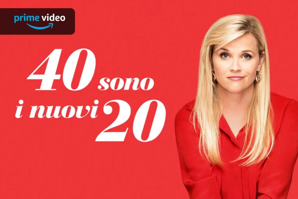 40 sono i nuovi 20 film amazon prime video